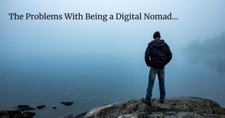 the problems with being a digital nomad